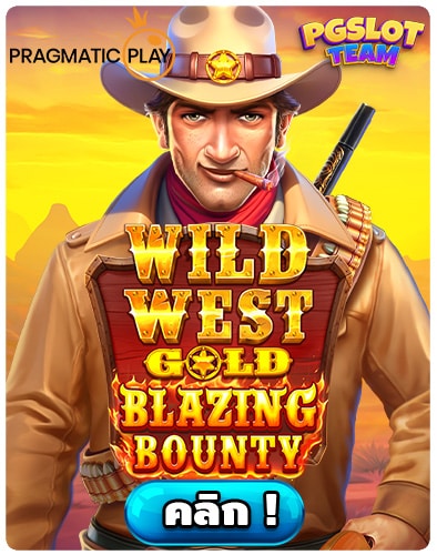 Wild West Gold Blazing Bounty PPSLOT