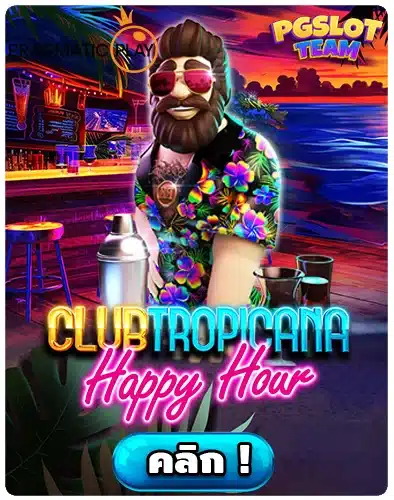 Club Tropicana Happy Hour PPSLOT