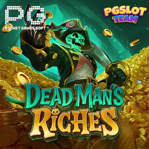 Dead Man's Riches